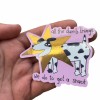 The Naughty District - Sticker »Das kostet ein Leckerli«