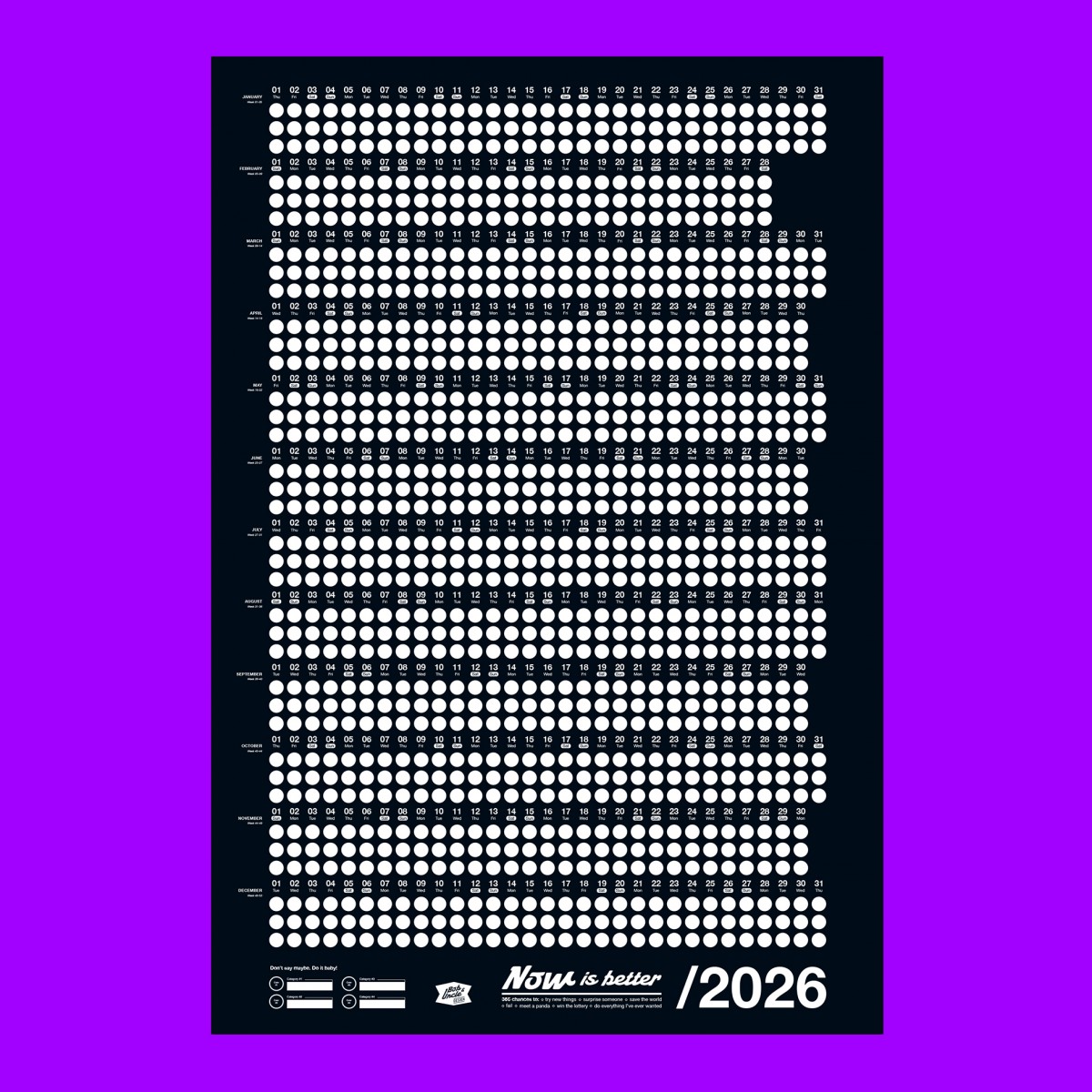 Bob And Uncle Design – Wandkalender – Now Is Better 2026 – Schwarz – 680 x 1000 mm