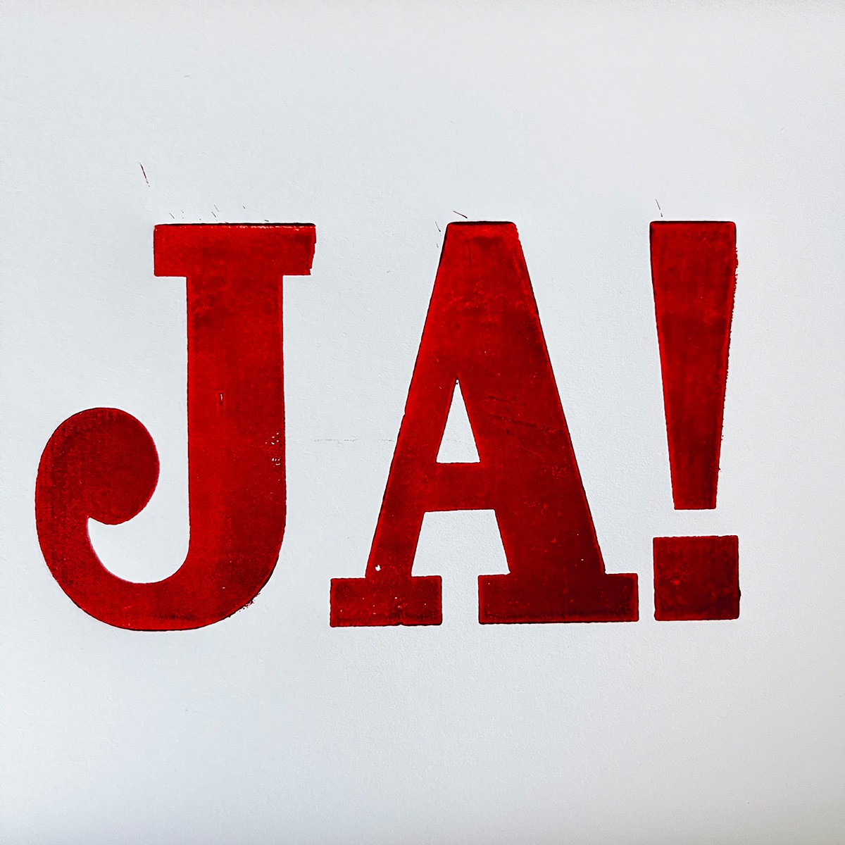 JA!
Letterpress von papelami