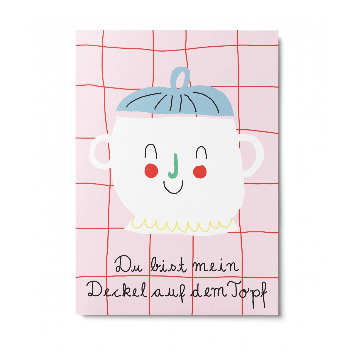 UNTER PINIEN – du bist mein Deckel – Postkarte