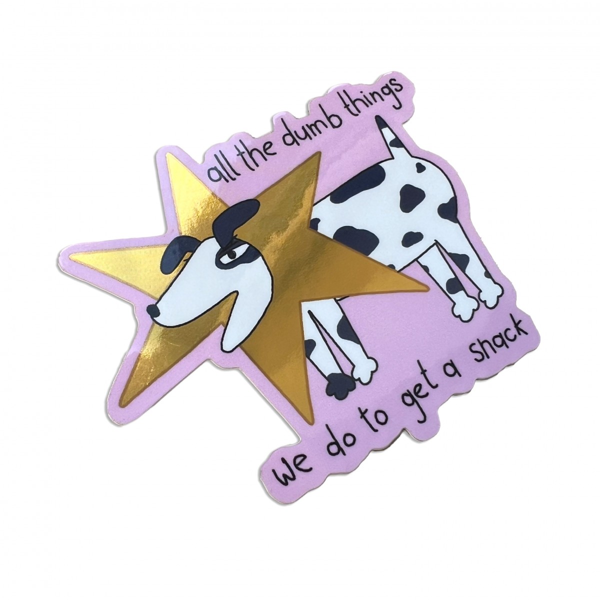 The Naughty District - Sticker »Das kostet ein Leckerli«