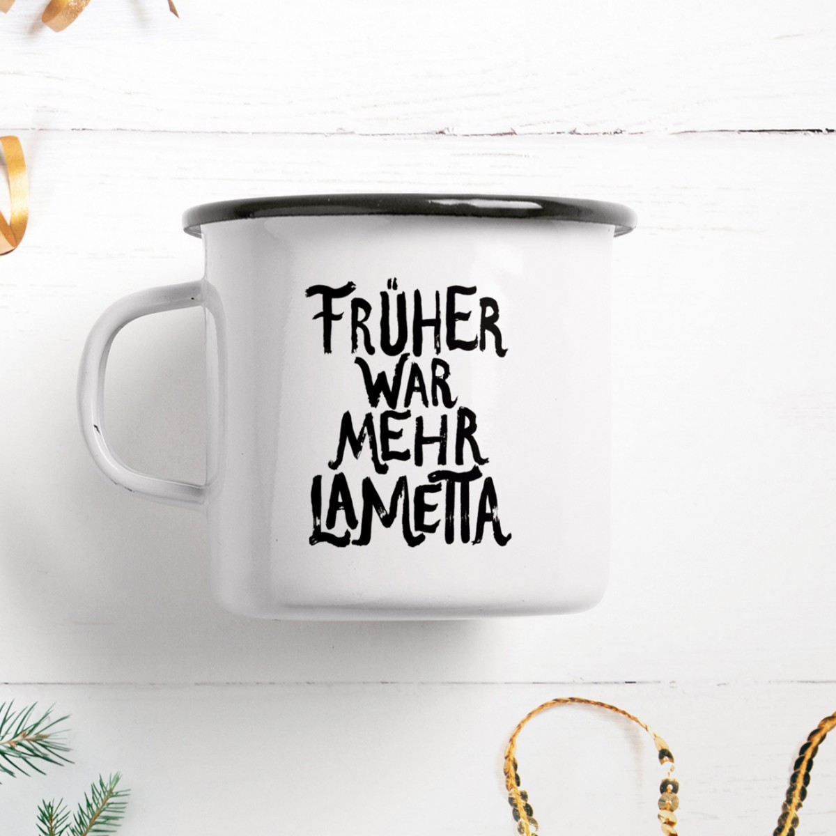 typealive / Emaillebecher Tasse / Lametta