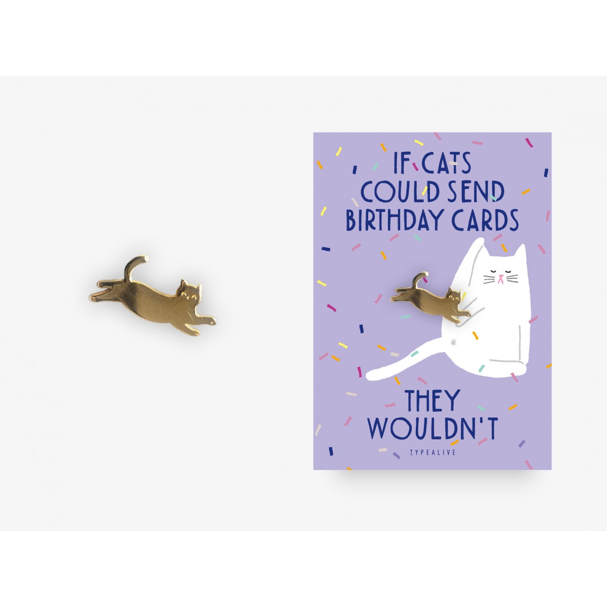 typealive / Pin / Birthday Cat No. 1