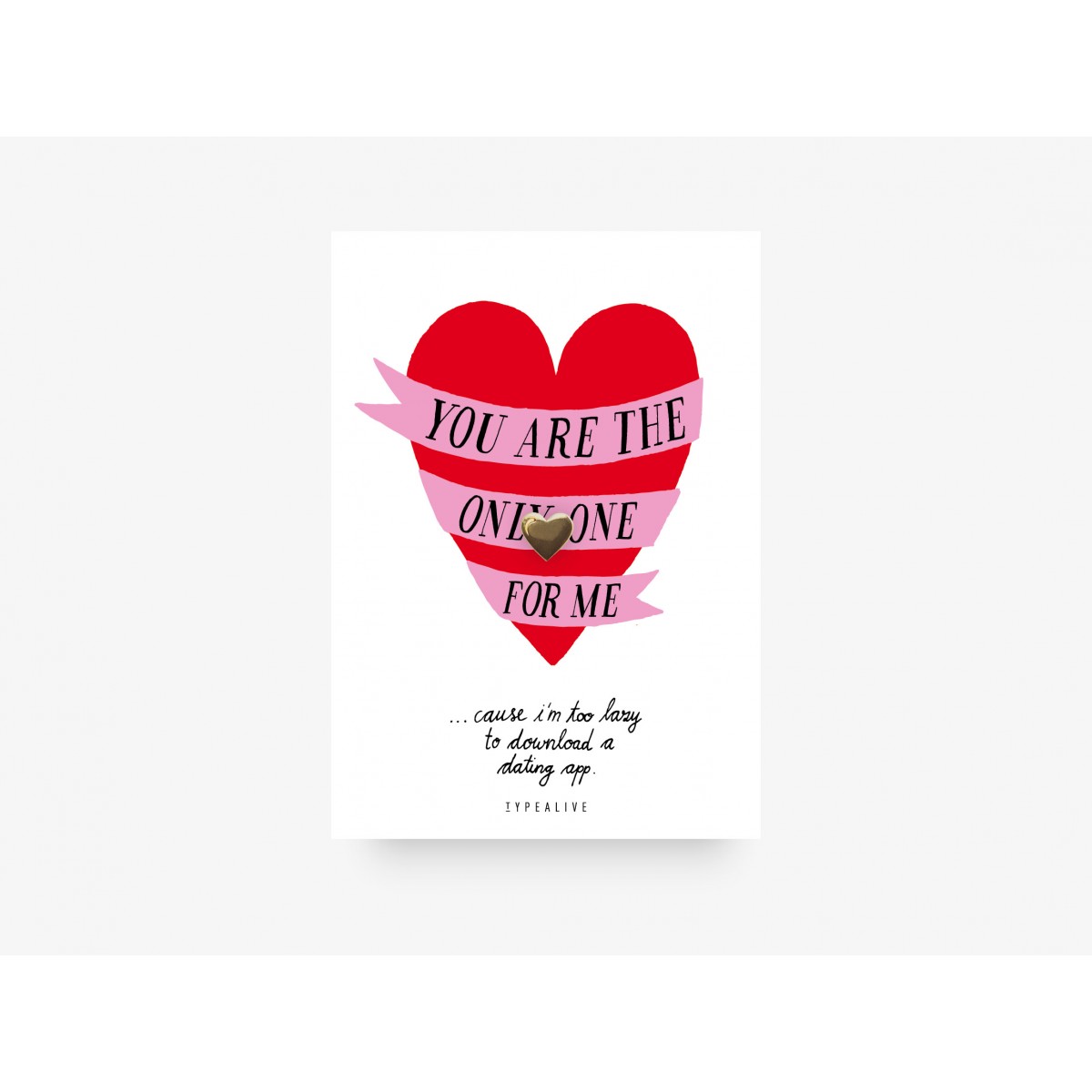 typealive / Pin / The Only One
