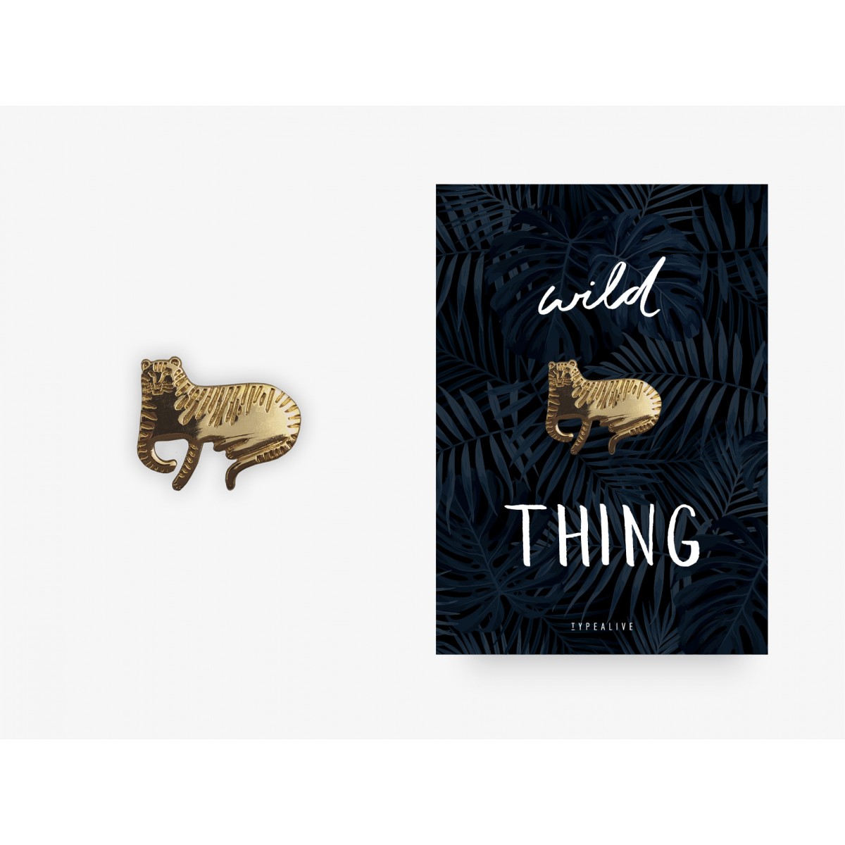 typealive / Pin / Wild Thing