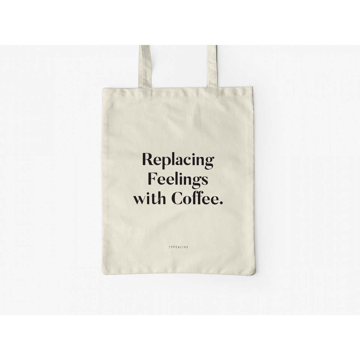 typealive / Baumwolltasche / Replacing Feelings