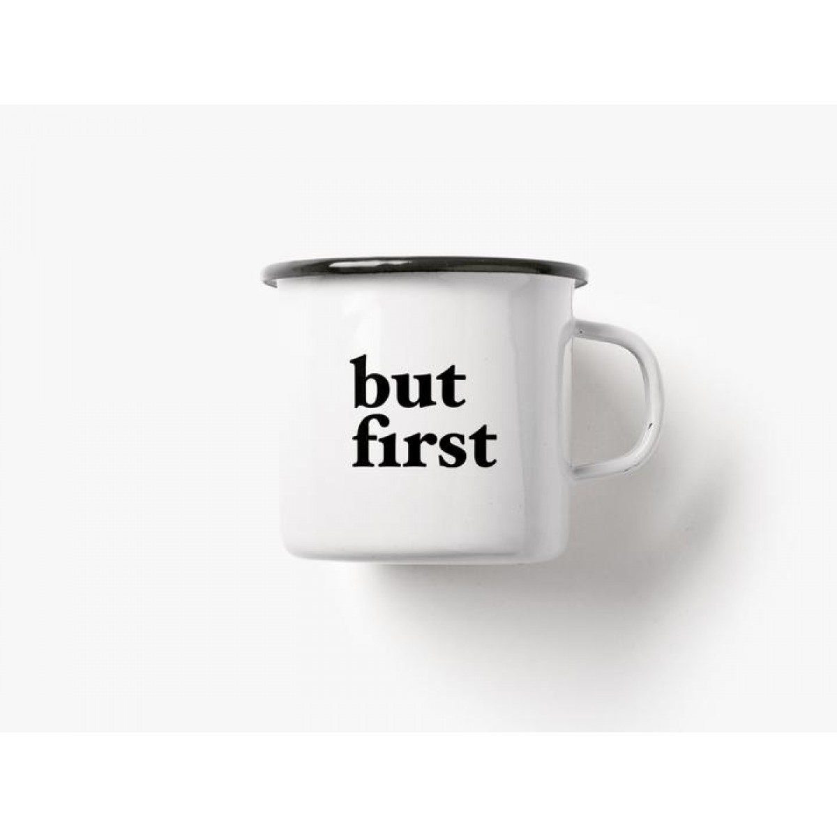 typealive / Emaillebecher Tasse / But First